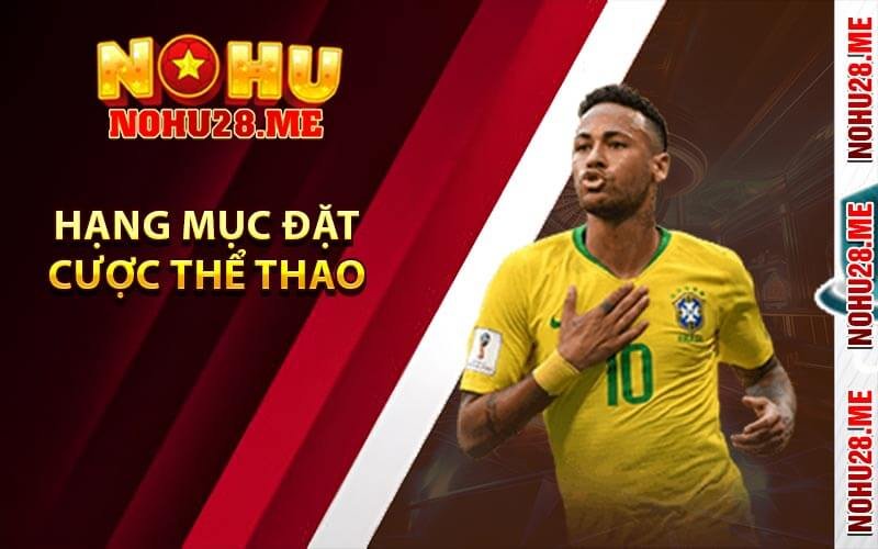 Hạng mục đặt cược thể thao